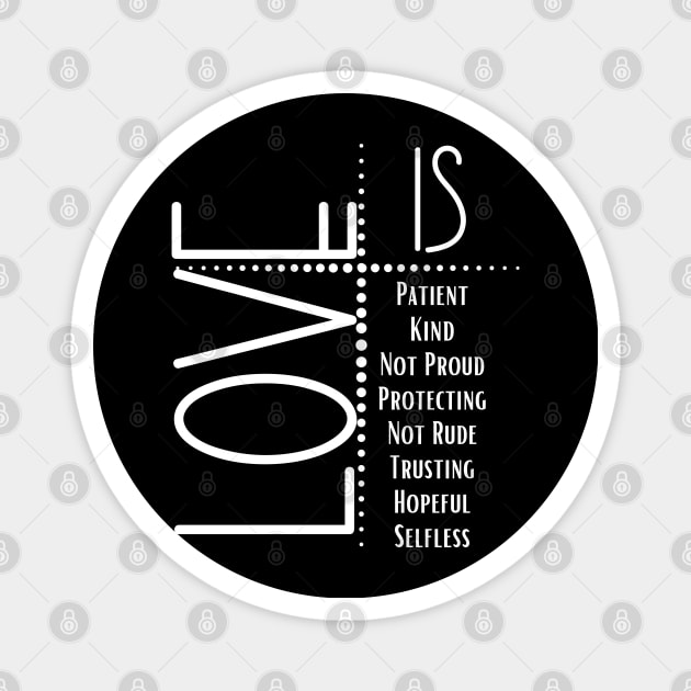 Love is Patient Love is Kind Design Magnet by kissedbygrace